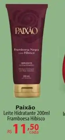 Tchê Farmácias Paixão leite hidratante framboesa hibisco oferta