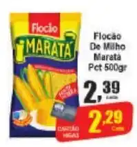 Higa's Supermercado Flocao de Milho Marata pct 500g oferta