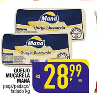Queijo Mucarela Mana 1kg