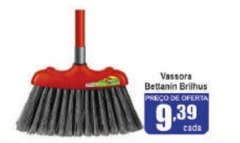 Higa's Supermercado Vassoura bettanin Brilhus oferta