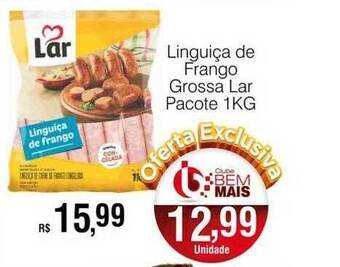 Supermercado Bem Barato Linguiça de frango grossa lar pacote oferta