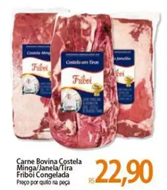 carne Bovina Costela Minga/ Janela/ Tira Friboi Congelada