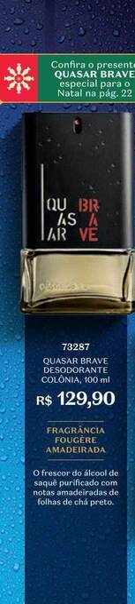 O Boticário Quasar brave desodorante colônia oferta