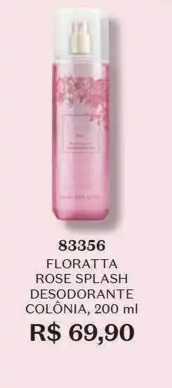 O Boticário Floratta rose splash desodorante colônia 83356 oferta