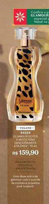 O Boticário Glamour fever o boticário desodorante colônia vegano 84224 oferta
