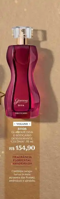 O Boticário Glamour diva o boticário desodorante colônia vegano 81108 oferta
