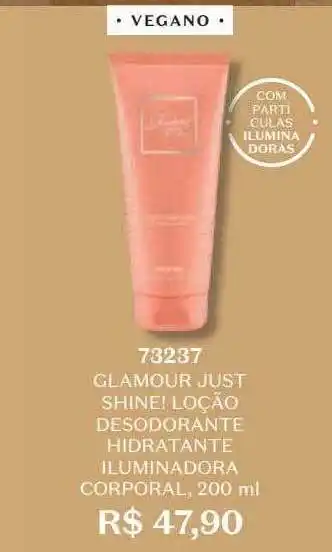 O Boticário Glamour just shine! loção desodorante hidratante iluminadora corporal vegano 73237 oferta