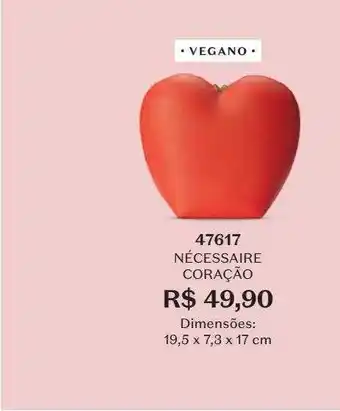 O Boticário Nécessaire coração vegano 47617 oferta
