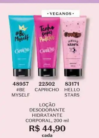 O Boticário Loção desodorante hidratante corporal veganos #be myself 48957 capricho 22502 hello stars 83171 oferta