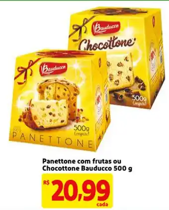 Mercado Extra Panettone com frutas ou Chocottone Bauducco 500g oferta