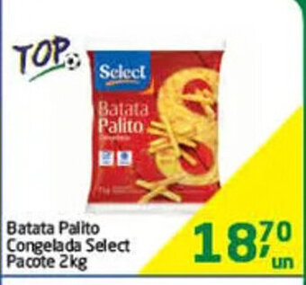 Tenda Atacado Batata palito Congelada Select pacote 2kg oferta