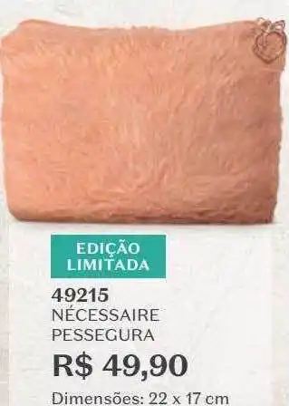 O Boticário Nécessaire pessegura 49215 oferta