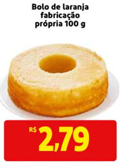 Mercado Extra Bolo de laranja farbricacao propria 100g oferta