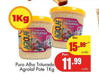 Barbosa Supermercados Puro alho Triturado Agrolaf pote 1kg oferta