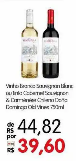 Zona Sul Vinho branco savignon blanc ou tinto cabernet sauvignon & carménère chileno doña dominga old vines oferta