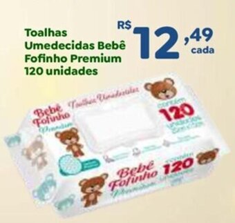 Drogaria Total Toalhas Umedecidas Bebe Fofinho Premium 120 unidades oferta