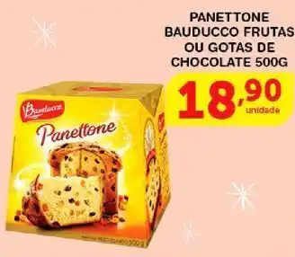 Roldão Panettone bauducco frutas ou gotas de chocolate 500g oferta