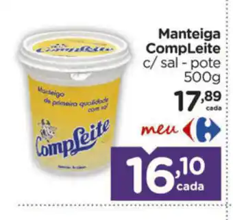 Carrefour Manteiga CompLeite 500g oferta