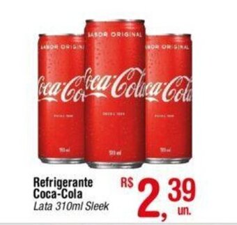 Fort Atacadista Refrigerante Coca Cola 310ml oferta