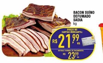 Mercantil Rodrigues Bacon suíno defumado sadia kg oferta