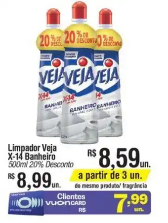 Fort Atacadista Limpador Veja X-14 banheiro 500ml oferta