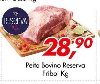 Peito bovino reserva friboi