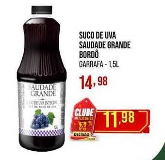Decisão Atacarejo Suco de uva saudade grande bordô oferta