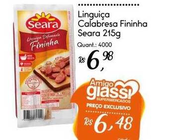 Giassi Supermercados Linguiça calabresa fininha seara oferta