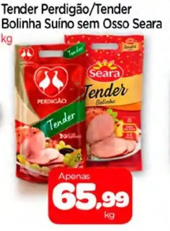 Nordestão Tender Perdigao/ Tender Bolinha Suino sem osso Seara 1kg oferta