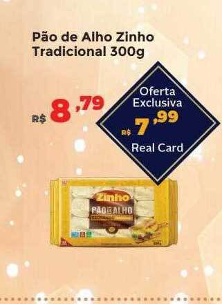 Villarreal Supermercados Pão de alho zinho tradicional oferta