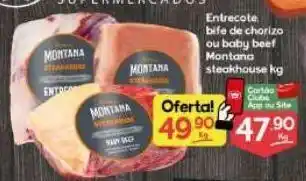 Entrecote, bife de chorizo ou baby beef montana steakhouse kg