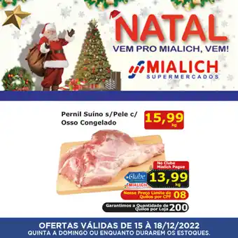 Mialich Supermercados Pernil Suino s/ Pele c/ Osso Congelado 1kg oferta
