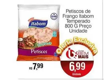 Supermercado Bem Barato Petiscos de frango itabom temperado preço unidade oferta