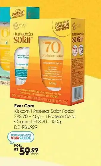 Drogaria São Paulo Ever care kit com 1 protetor solar facial fps 70 + 1 protetor solar corporal fps 70 oferta