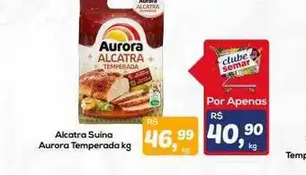 Semar Supermercado Alcatra suína aurora temperada oferta