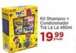 Rossi Supermercado Kit Shampoo + Condicionador Tra La la 480ml oferta