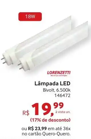 Quero Quero Lampada LED 18w oferta