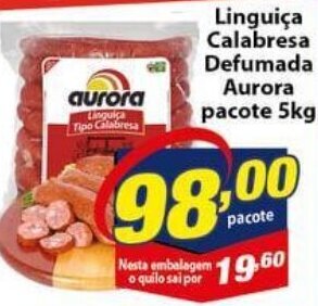 Vencedor Atacadista Linguica Calabresa Defumada Aurora pacote 5kg oferta
