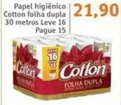 Sonda Papel higiênico cotton folha dupla 30 metros leve 16 pague 15 oferta