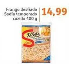 Sonda Frango desfiado sadia temperado cozido oferta