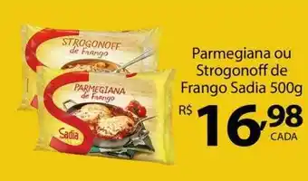 Verdemar Supermercado Parmegiana ou strogonoff de frango sadia oferta