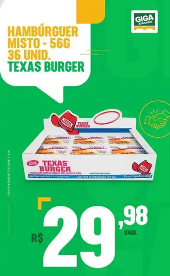Giga Atacado Hamburguer Misto 56g 36 und. Texas Burger oferta