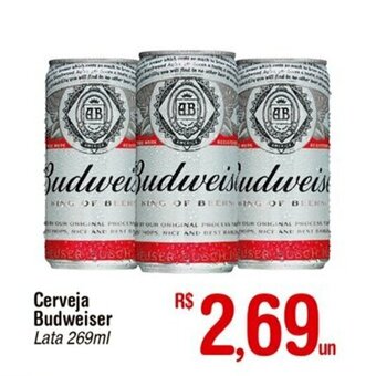 Fort Atacadista Cerveja Budweiser 269ml oferta