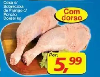 Supermercados Guanabara Coxa c/ Sobrecoxa Frango c/ Porção Dorsai1kg oferta