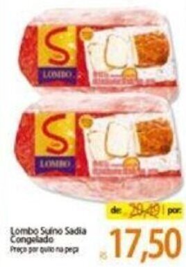 Atacadão Lombo Suino Sadia cong. 1kg oferta