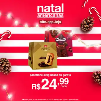 Lojas Americanas Panettone 450g Nestle Ou Garoto oferta