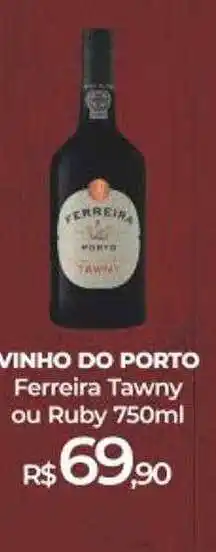 Peg Pese Vinho do porto ferreira tawny ou ruby oferta