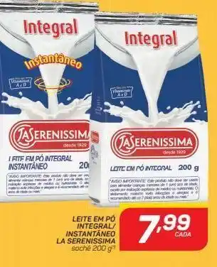 GBarbosa Leite em pó integral/ instantâneo la serenissima sachê 200 g(1) oferta