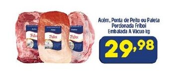 Arena Atacado Acem, Ponta de Peito ou Paleta Porcionado Friboi Embalado a vacuo 1kg oferta