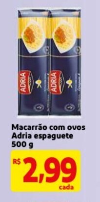Mercado Extra Macarrao com ovos Adria espaguete 500g oferta